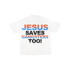 Kendrick Lamar “JESUS SAVE GANGSTERS TOO” T-Shirt
